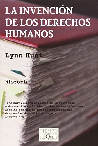 La invenciÃ³n de los derechos humanos (Spanish Edition) (9788483831854) by Hunt, Lynn