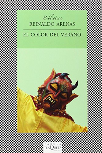 El color del verano (Spanish Edition) (9788483832134) by Arenas, Reinaldo