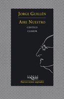 Aire nuestro. Homenaje. Y otros poemas. Final - Guillén, Jorge