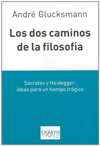 Beispielbild fr Los dos Caminos de la Filosofa zum Verkauf von Librera Prez Galds