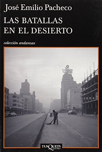 Stock image for Las batallas en el desierto (Spanish Edition) for sale by Irish Booksellers