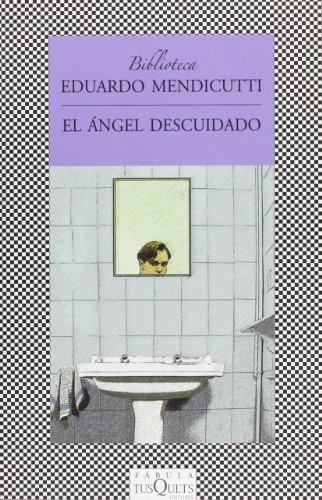 Imagen de archivo de El ángel descuidado (Biblioteca) (Spanish Edition) a la venta por Books From California