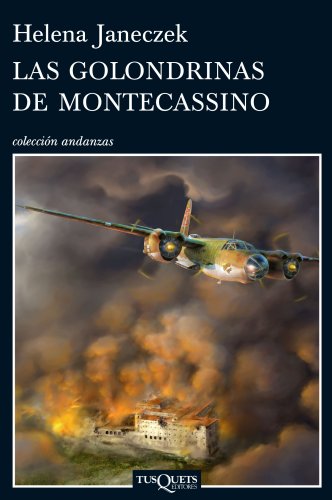 Stock image for Las golondrinas de Montecassino (Andanzas / Adventures) (Spanish Edition) for sale by Phatpocket Limited