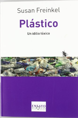 9788483833933: Plstico: Un idilio txico (Spanish Edition)