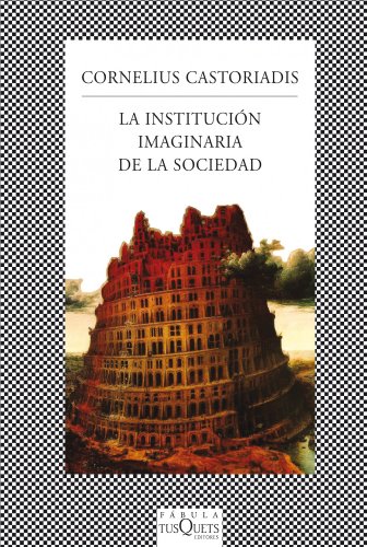 9788483834909: La institucin imaginaria de la sociedad: 368 (FBULA)