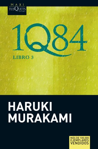 Imagen de archivo de 1Q84. LIBRO 3. MAXITUSQUETS a la venta por TERAN LIBROS