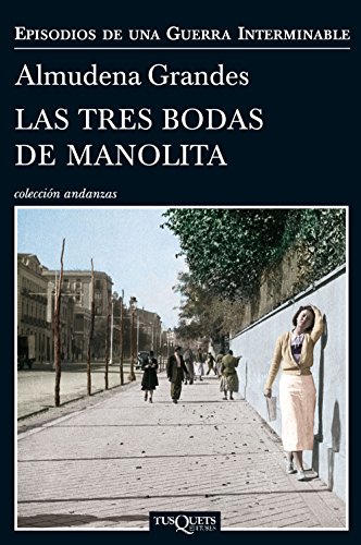 Imagen de archivo de Las tres bodas de Manolita: El cura de Porlier, el Patronato de Redenci n de Penas y el nacimiento de la resistencia clandestina contra el franquismo, Madrid, 1940-1950 (Spanish Edition) a la venta por ThriftBooks-Atlanta