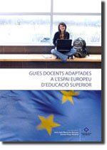 Stock image for Guies docents adaptades a l'Espai Europeu d'Educaci Superior for sale by Zilis Select Books