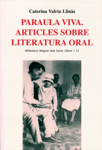 Imagen de archivo de PARAULA VIVA. ARTICLES SOBRE POESIA ORAL a la venta por Zilis Select Books