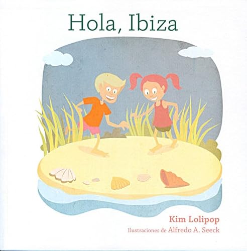 Stock image for Hola, Ibiza for sale by WorldofBooks