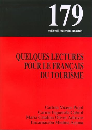 Stock image for Quelques lectures pour le franais du tourisme for sale by Zilis Select Books