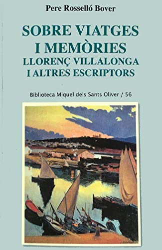 Imagen de archivo de Sobre viatges i memries.: Lloren Villalonga i altres escriptors a la venta por AG Library