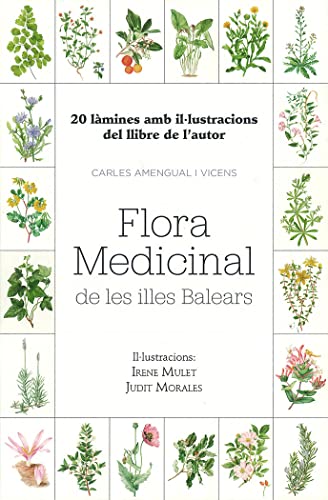 Stock image for 20 lmines amb il lustracions del llibre de l?autor Carles Amengual i Vicens: Flora Medicinal de les Illes Balears for sale by AG Library