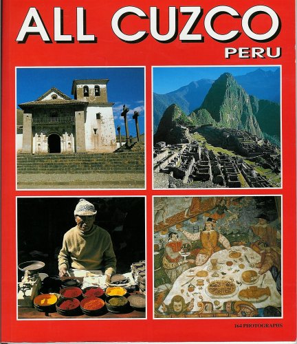 Stock image for All Cuzco Peru for sale by SecondSale