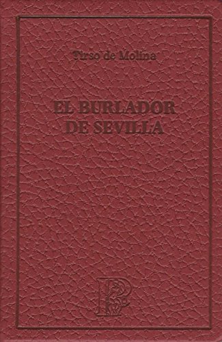 Imagen de archivo de BURLADOR DE SEVILLA (EL PARNASILLO) a la venta por AG Library