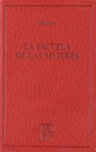 Imagen de archivo de ESCUELA DE LAS MUJERES (EL PARNASILLO) a la venta por AG Library