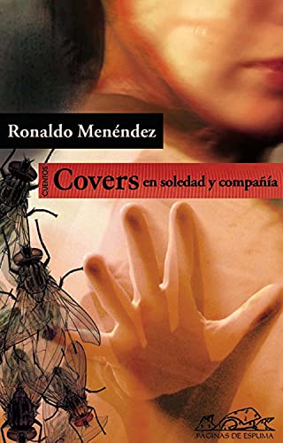 Imagen de archivo de COVERS. EN SOLEDAD Y COMPAA a la venta por KALAMO LIBROS, S.L.