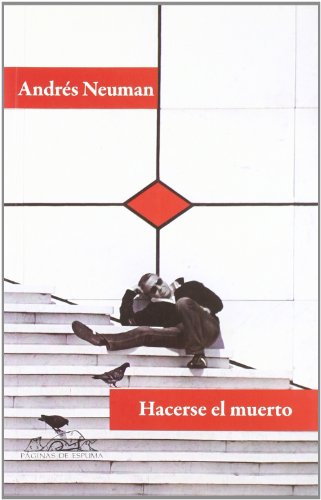 9788483930663: Hacerse el muerto: 160 (Voces / Literatura)