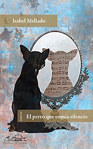 Beispielbild fr El perro que coma silencio (Voces/ Literatura, Band 141) zum Verkauf von medimops