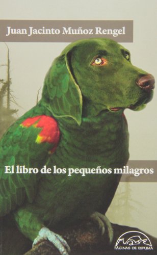 Stock image for El libro de los pequeos milagros for sale by Libros nicos
