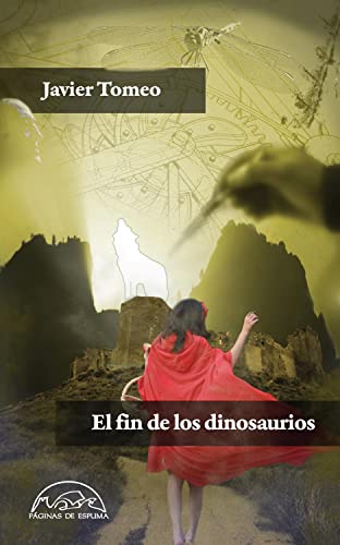 Stock image for El fin de los dinosaurios for sale by Librera Prez Galds
