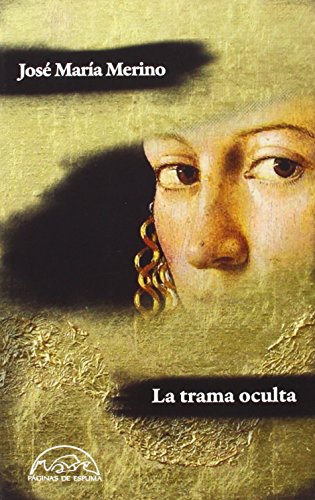Stock image for La trama oculta: cuentos de los dos lados con una silva mnima for sale by Agapea Libros