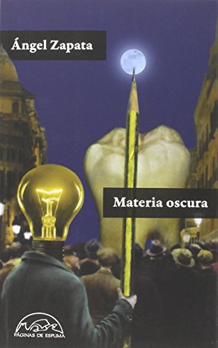 Stock image for MATERIA OSCURA for sale by KALAMO LIBROS, S.L.