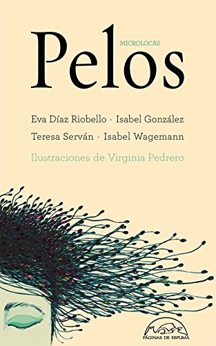 Stock image for PELOS for sale by KALAMO LIBROS, S.L.