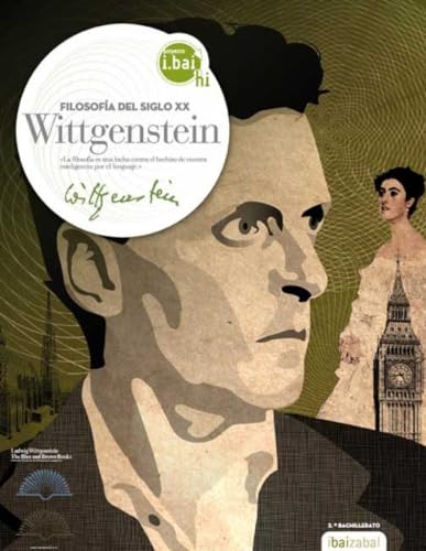 Imagen de archivo de I.bai.hi proiektua, filosofa del siglo XX, Wittgenstein, Bachillerato a la venta por Iridium_Books