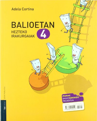 Imagen de archivo de Balioetan hezteko irakurgaiak 4 a la venta por Iridium_Books