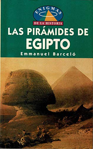 Stock image for Las Pirmides de Egipto for sale by Kultgut