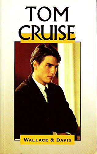 Tom Cruise (Spanish Edition) (9788484030546) by Wallace; Davis, Phillips