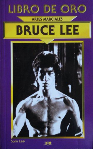 Bruce Lee (Spanish Edition) (9788484030904) by Lee, Linda