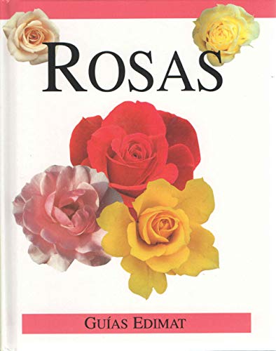Stock image for Rosas - Guias Edimat for sale by medimops