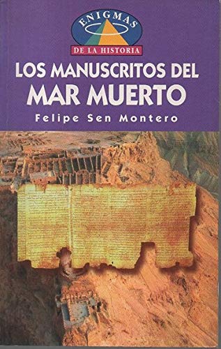 Stock image for Los Manuscritos Del Mar Muerto: LA Comunidad De Qumran Y Sus Escritos for sale by medimops