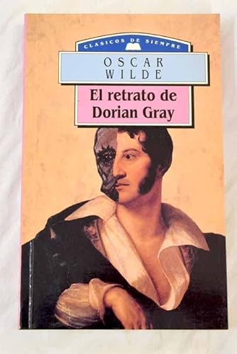 9788484031925: El retrato de dorian gray. clasicos de siempre