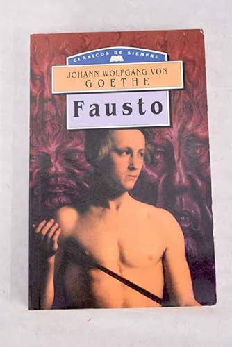 Fausto - Johann Wolfgang von Goethe