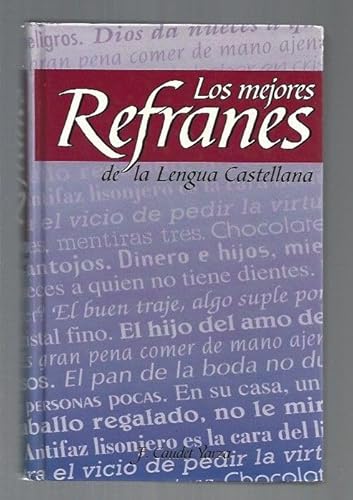 Los mejores Refranes de la Lengua Castellana