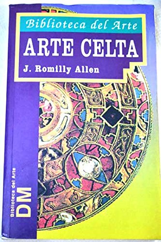 9788484032779: Arte Celta (Spanish Edition)
