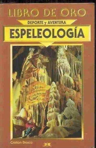 Imagen de archivo de Espeleologa a la venta por LibroUsado CA