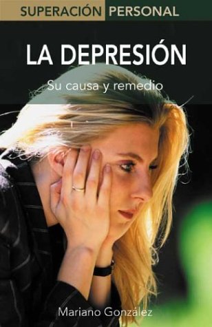 9788484033615: LA Depresion: Como Superarla (Superacin Personal Series)