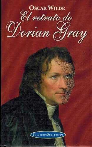 Imagen de archivo de El Retrato De Dorian Gray / The Picture of Dorian Gray (Spanish Edition) a la venta por ThriftBooks-Dallas