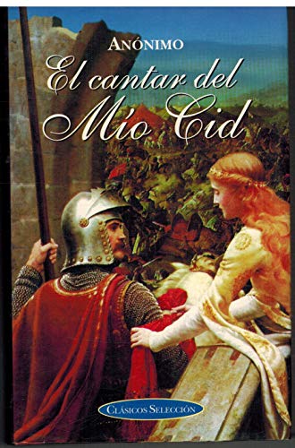 Beispielbild fr El Cantar Del Mio Cid (Spanish Edition) zum Verkauf von ThriftBooks-Dallas