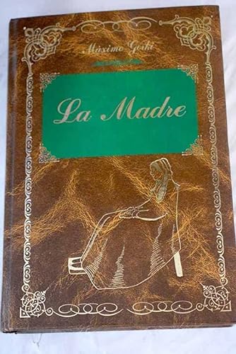Beispielbild fr Madre, La (Clasicos (edimat)) zum Verkauf von medimops