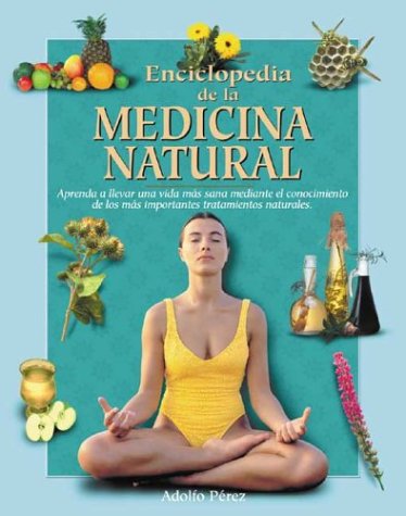 Beispielbild fr Enciclopedia De LA Medicina Natural / Encyclopedia of Natural Medicines zum Verkauf von Ammareal