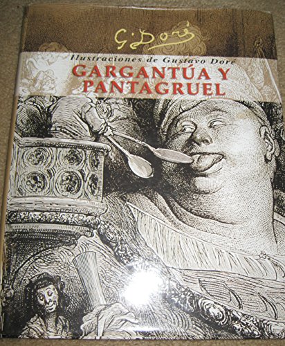 Imagen de archivo de Garantua Y Pantagruel (Spanish Edition) a la venta por Iridium_Books