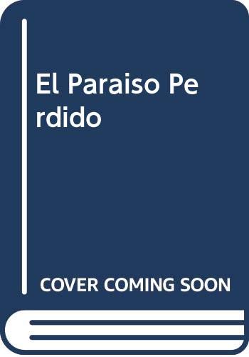 El Paraiso Perdido (Spanish Edition) (9788484036753) by Dore, Gustavo