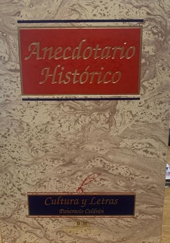 Stock image for Anecdotario Historico: Tres Mil Anos De Anecdotas (Spanish Edition) for sale by Iridium_Books