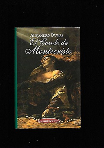 El Conde De Montecristo (9788484037309) by Alejandro Dumas