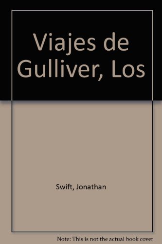 9788484037316: Viajes de Gulliver, Los